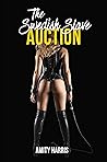 The Swedish Slave Auction: Femdoms Buying and Selling Slaves at Auction