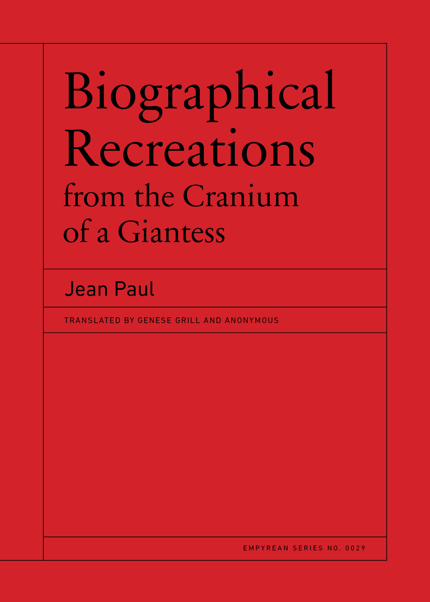 Biographical Recreations from the Cranium of a Giantess (Paperback)