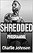 SIMPLY SHREDDED PROGRAM