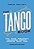 THE TANGO BOOK (English Edi...