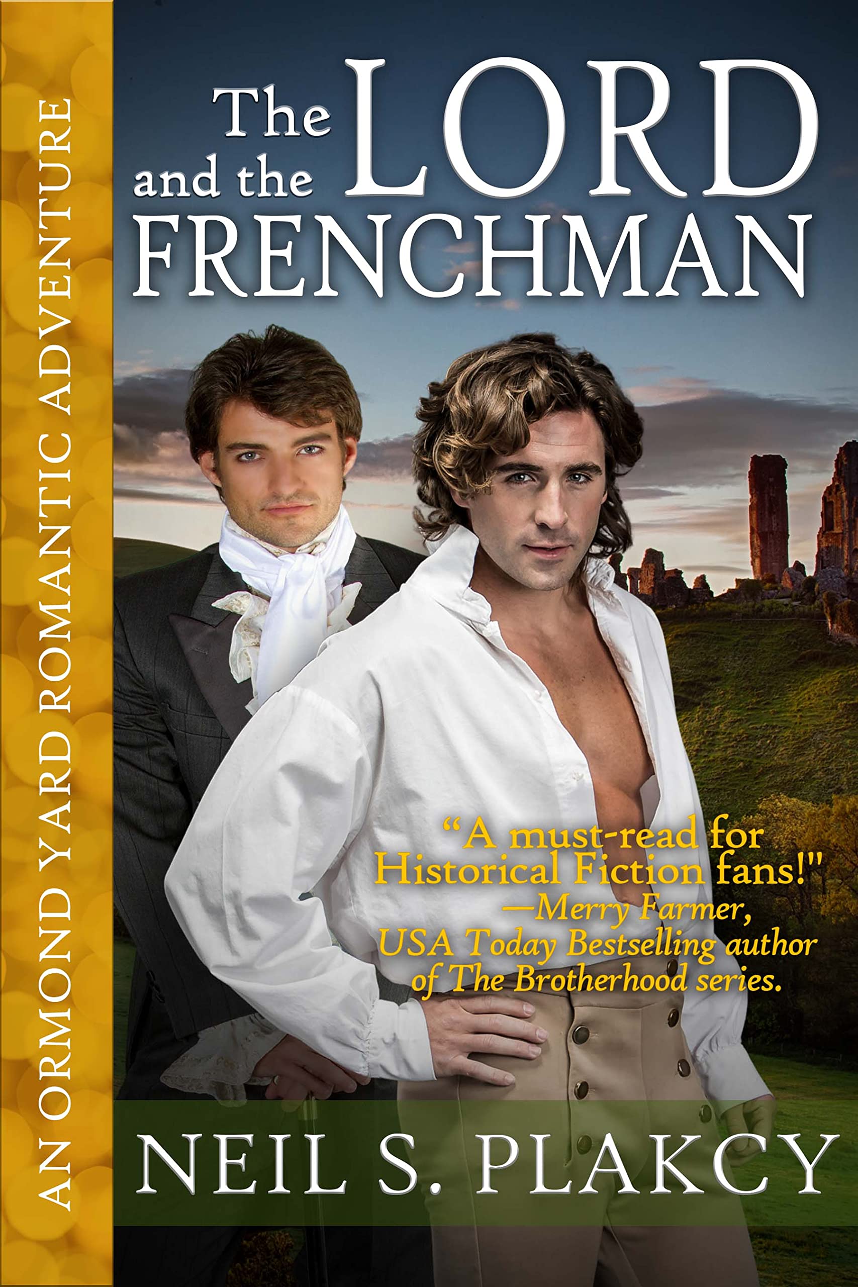 The Lord and the Frenchman (Ormond Yard Romantic Adventures, # 2)