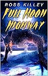 Full Moon Highway