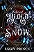 Tale of Blood and Snow