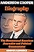 ANDERSON COOPER BIOGRAPHY by Cooper Aldridge