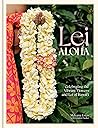 Lei Aloha: Celebr...