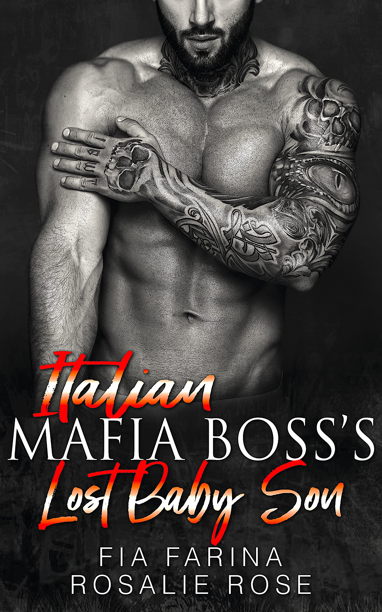 Italian Mafia Boss's Lost Baby (Possessive Mafia Kings, #8)