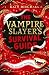 The Vampire Slayer's Surviv...