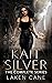 Kait Silver: The Complete S...