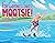 For Goodness Sakes Mootsie by Joanne Rich-Brinton