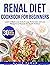 Renal Diet Cookbook for Beg...
