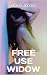 FREE USE WIDOW: SUBMISSION ...