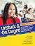 Unstuck and On Target! Ages 11-15: An Executive Function Curriculum to Support Flexibility, Planning, and Organization
