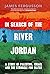 In Search of the River Jordan: A Story of Palestine, Israel and the Struggle for Water