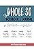 My Whole 30 Workbook & Jour...