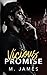 Vicious Promise (The Promise Trilogy, #1)