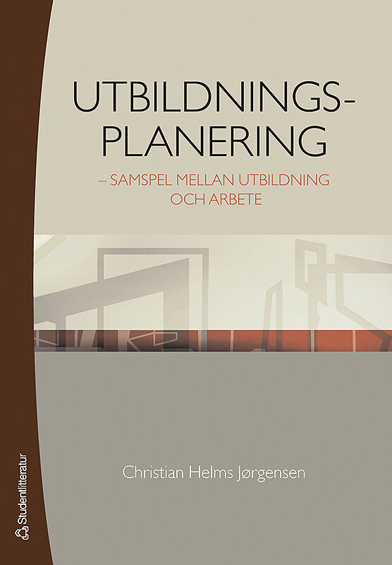 Utbildningsplanering - samspel mellan utbildning och arbete