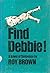 Find Debbie!