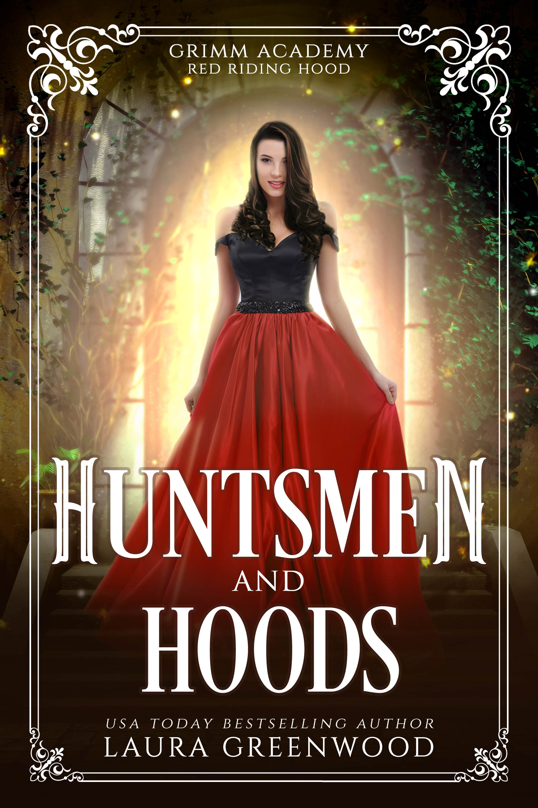 Huntsmen And Hoods (Grimm Academy, #5)
