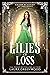 Lilies of Loss (Grimm Academy #4)