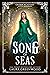 Song Of Seas (Grimm Academy #13)