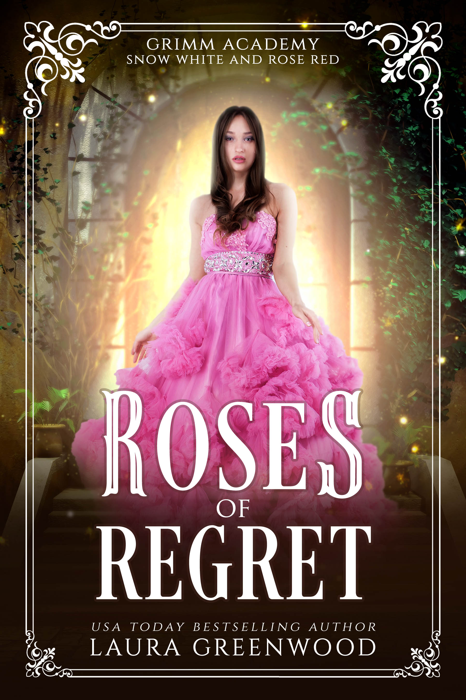 Roses Of Regret (Grimm Academy #14)