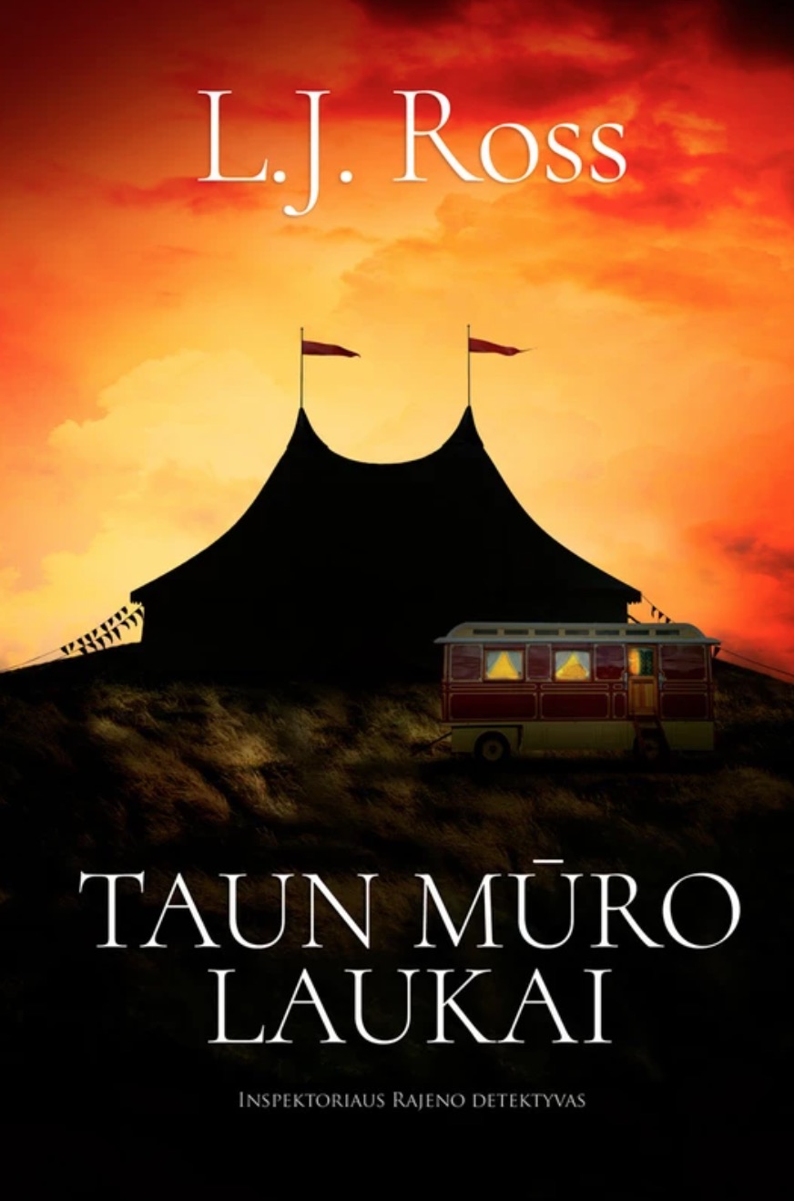 Taun Mūro laukai (Inspektorius Rajenas, #12)