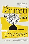 Žiūrėti ir būti ž...
