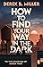 How to Find Your Way in the Dark (Sheldon Horowitz #1)