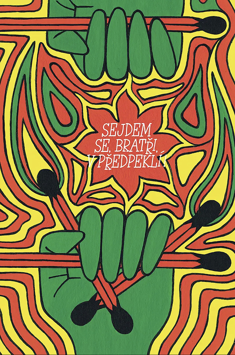 Sejdem se, bratři, v předpeklí! (Hardcover)