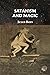 Satanism and Magic