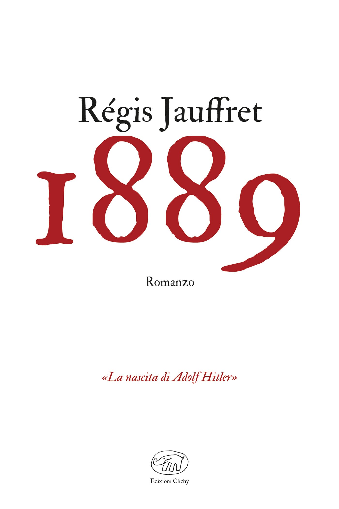 1889 (Rive Gauche - Fiction e non-fiction americana) (Italian Edition)