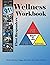 Wellness Workbook for First Responders by Kevin Briggs
