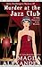 Murder at the Jazz Club (Ki...