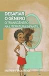 Desafiar o Género...