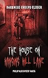 The House on Hanging Hill Lane (Hanging Hill Lane #1)
