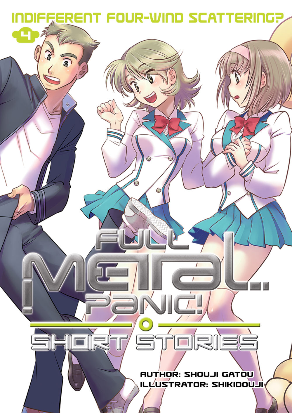 Full Metal Panic! Short Stories Volume 4: Indifferent Four-Wind Scattering?