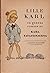 Lille Karl: En gosses roman