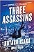 Three Assassins (Assassins, #1)
