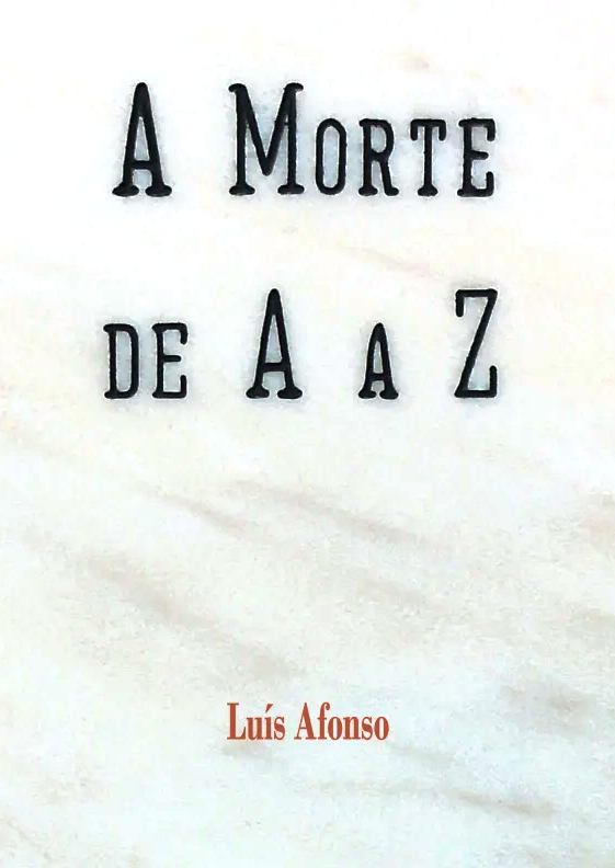 A Morte de A a Z (Paperback)