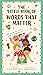 The Little Book of Words That Matter: 100 Words for Every Child to Understand