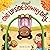 One Upside-Downy Day: A Picture Book