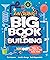 Rube Goldberg's Big Book of Building by Jennifer George