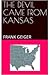 The Devil Came from Kansas