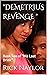 "DEMETRIUS REVENGE ": Book ...