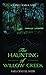 The Haunting of Willow Creek: A Hopeful Horror Novel