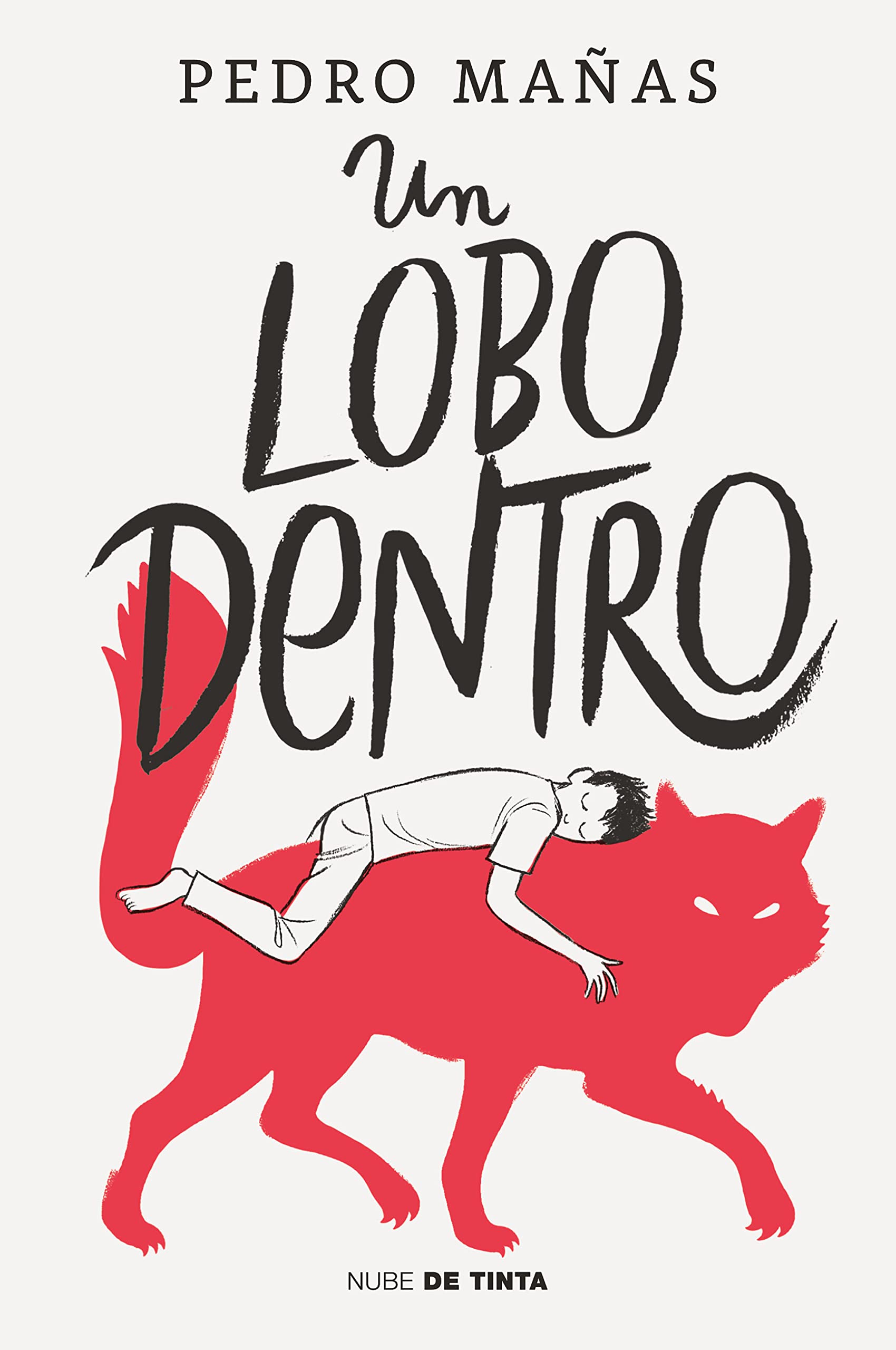 Un lobo dentro (Spanish Edition)