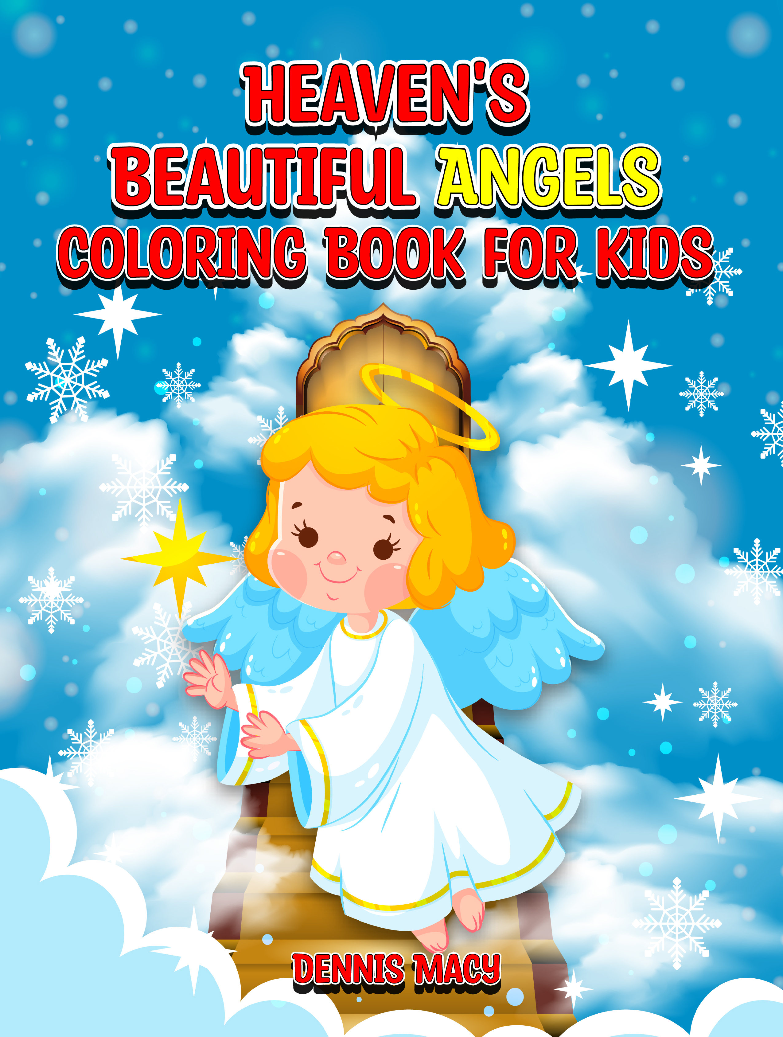 Heaven's Beautiful Angels Coloring Book for Kids