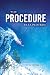 The Procedure