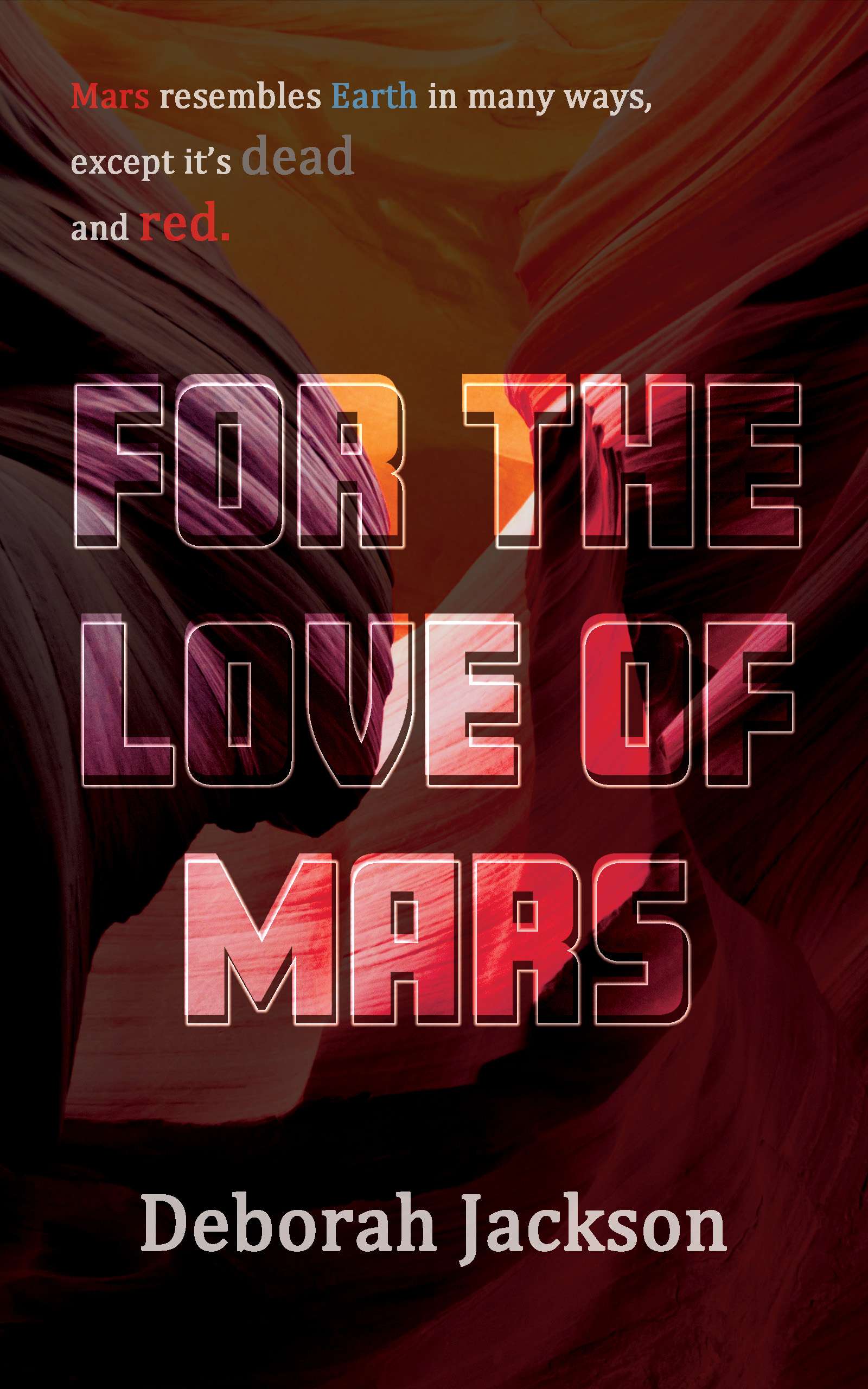 For The Love of Mars