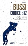 Codice 612. Chi h...